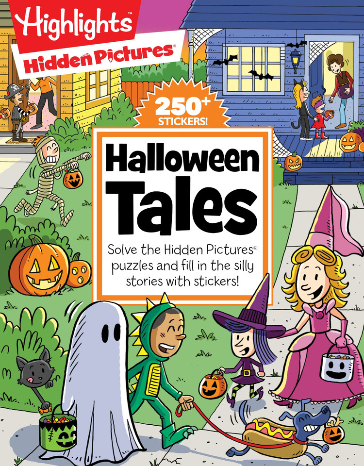 Halloween Tales: A Fill-in-the-Blank Halloween Kids Book with 48 Pages of Stickers, Stories and Hidden Pictures Puzzles for Silly Laughs (Highlights Hidden Pictures Silly Sticker Stories) book cover by 