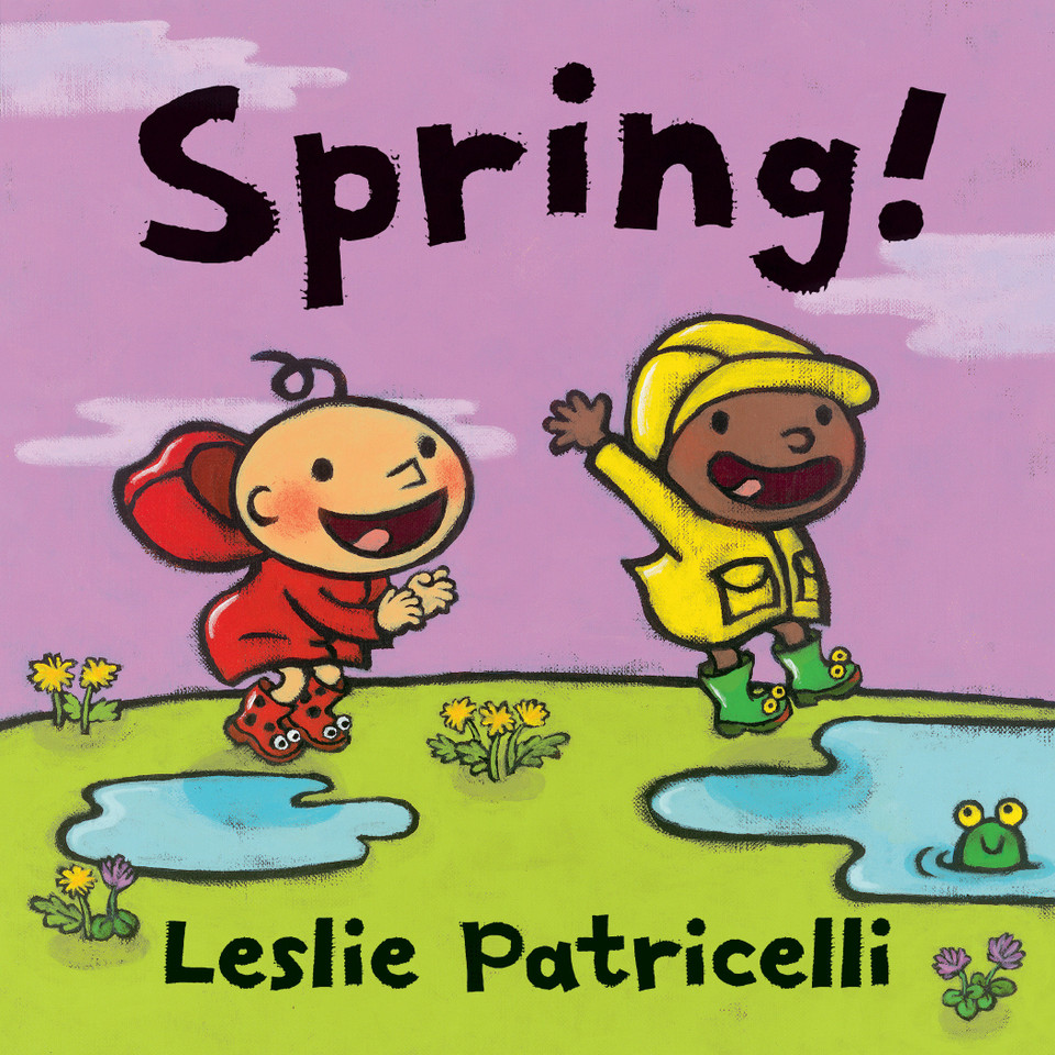 Spring! (Leslie Patricelli Board Books) book cover by Leslie Patricelli