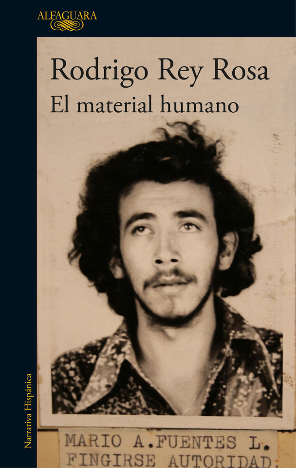 El material humano / Human Matter book cover by Rodrigo Rey Rosa
