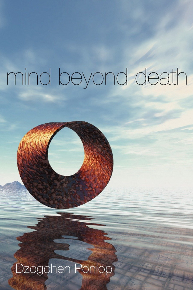 Mind Beyond Death book cover by Dzogchen Ponlop