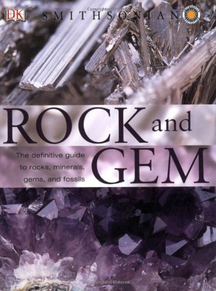 Smithsonian Rock and Gem: The Definitive Guide to Rocks, Minerals, Gems, and Fossils Cover