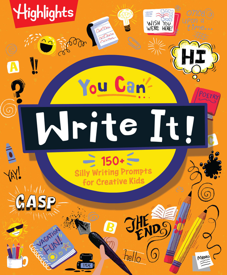 You Can Write It!: Creative Writing Book for Kids with Over 175 Storytelling Prompts, Writing Activities and Word Puzzles, Fun Gift for Kids Ages 6 and Up (Fun Stuff for Kids to Do) book cover by 