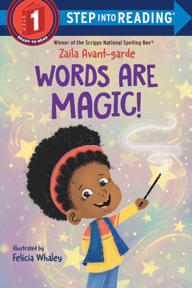 Words Are Magic! (Step into Reading, Step 1) book cover by Zaila Avant-garde