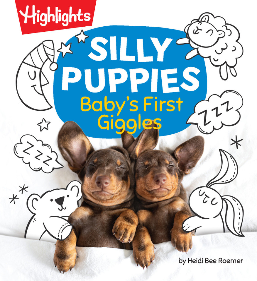 Silly Puppies: Read Aloud Baby Board Book with Silly Puppy Photos and Simple Rhymes in this Funny Bedtime Storybook Designed for Bonding and Laughter book cover by Heidi Bee