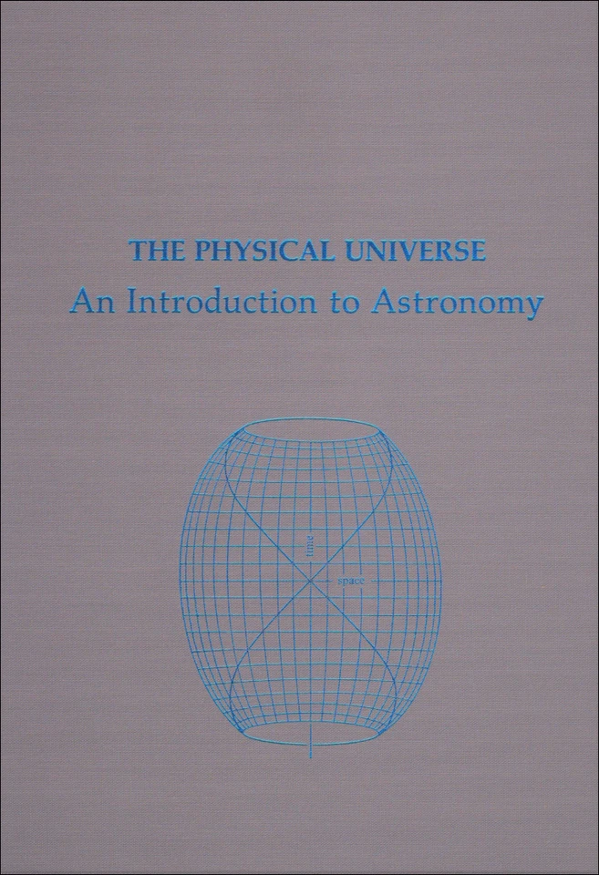 The Physical Universe: An Introduction to Astronomy book cover by Frank Shu