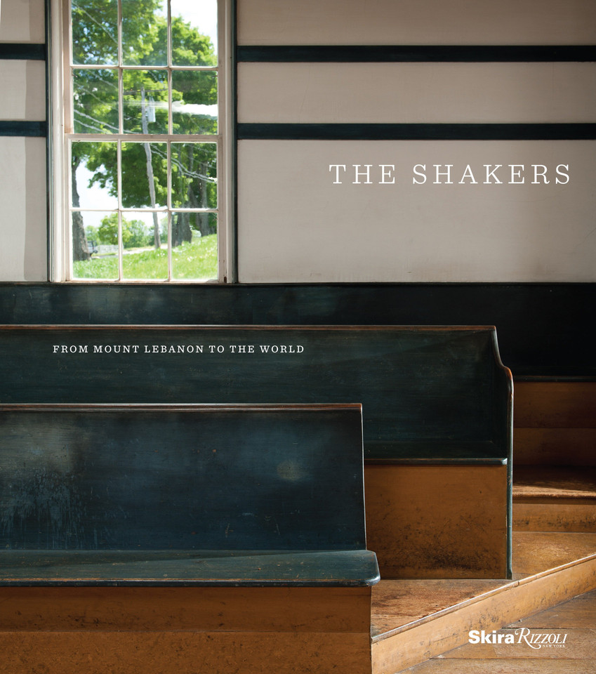 The Shakers: From Mount Lebanon to the World book cover by 