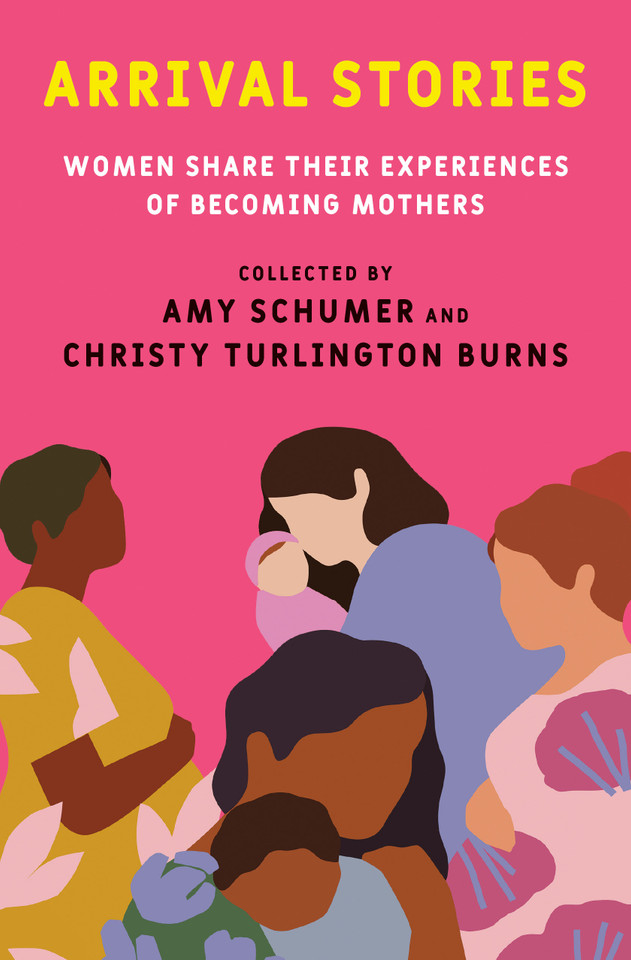 Arrival Stories: Women Share Their Experiences of Becoming Mothers book cover by 