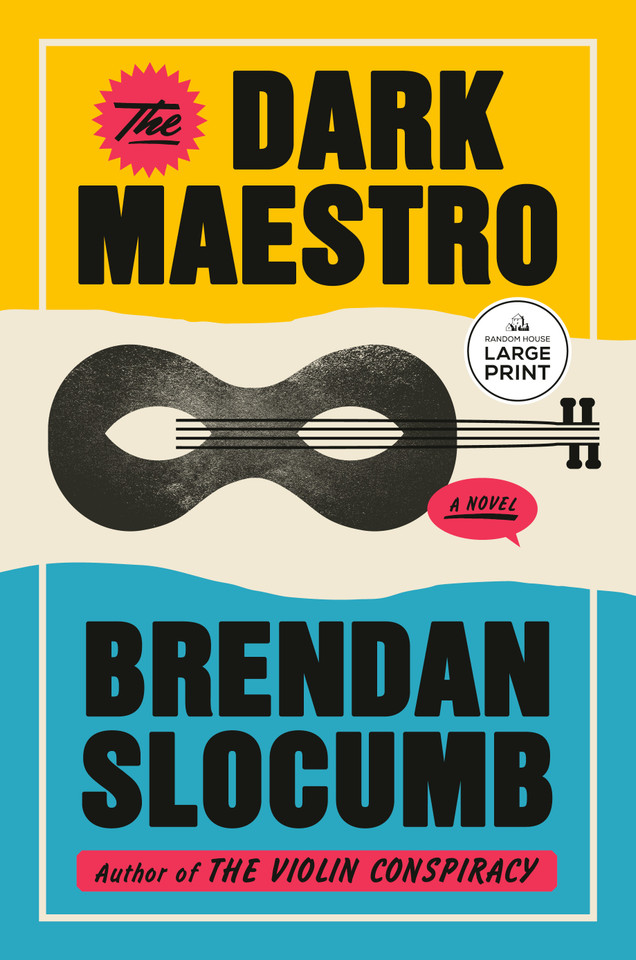 The Dark Maestro: A Novel book cover by Brendan Slocumb
