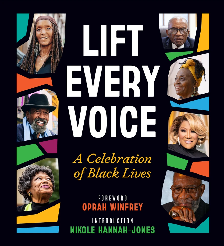 Lift Every Voice: A Celebration of Black Lives book cover by 