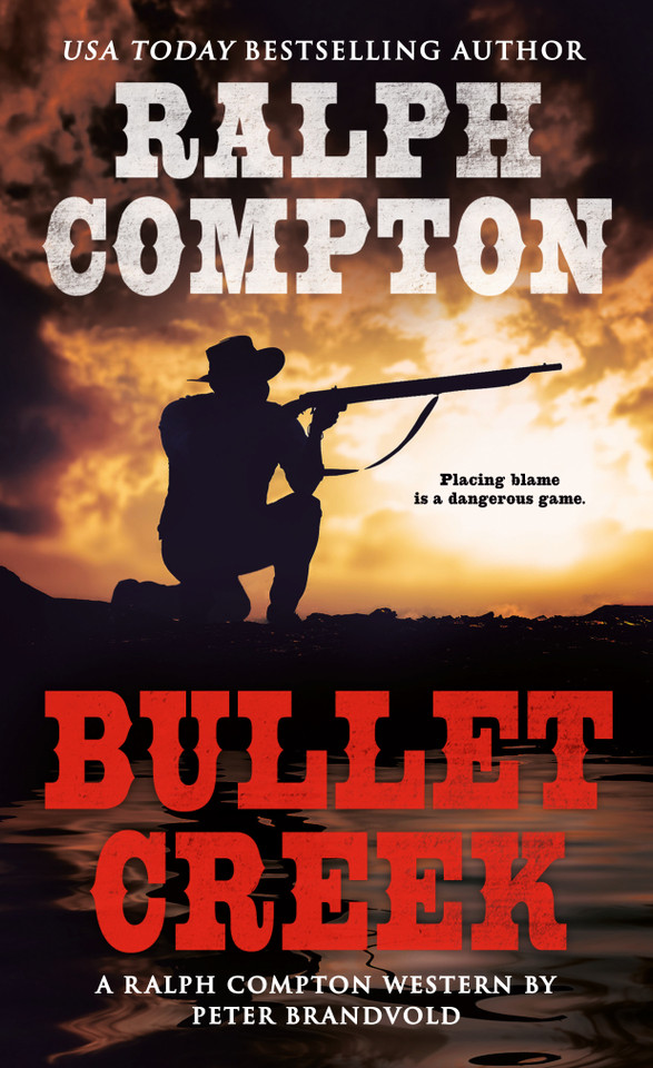 Bullet Creek book cover by Peter Brandvold, Ralph Compton