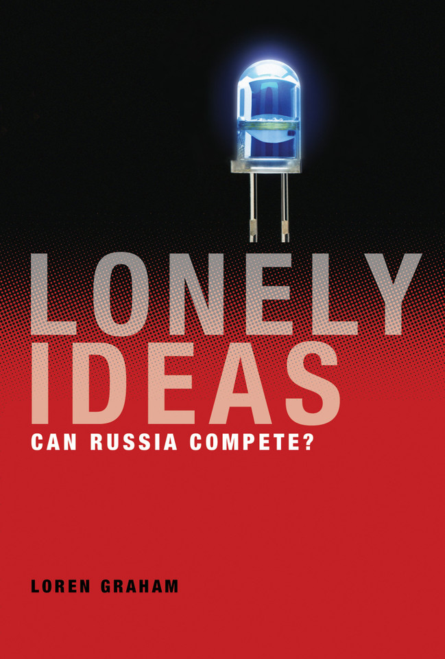 Lonely Ideas: Can Russia Compete? book cover by Loren Graham