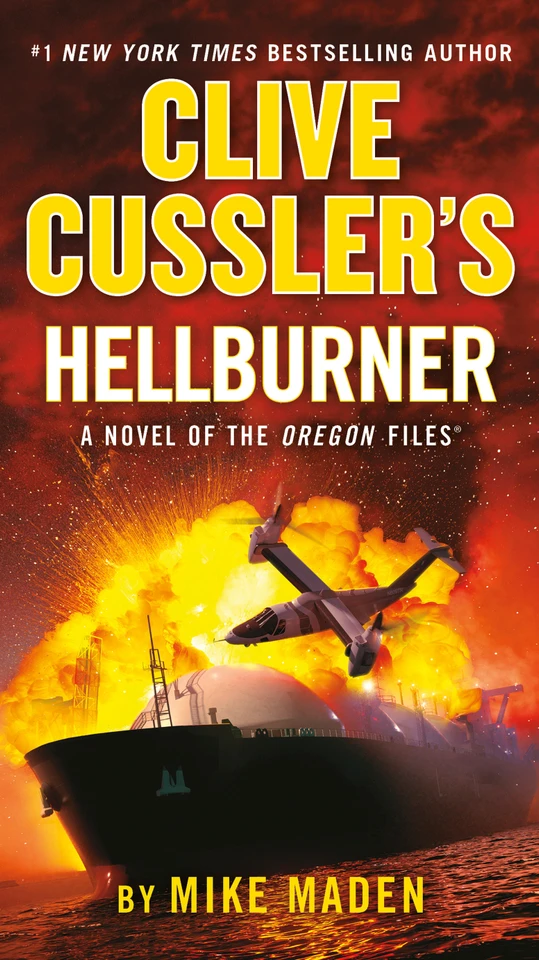 Clive Cussler's Hellburner (The Oregon Files) book cover by Mike Maden