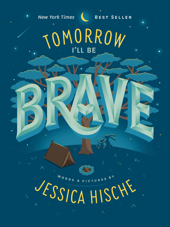 Tomorrow I'll Be Brave book cover by Jessica Hische