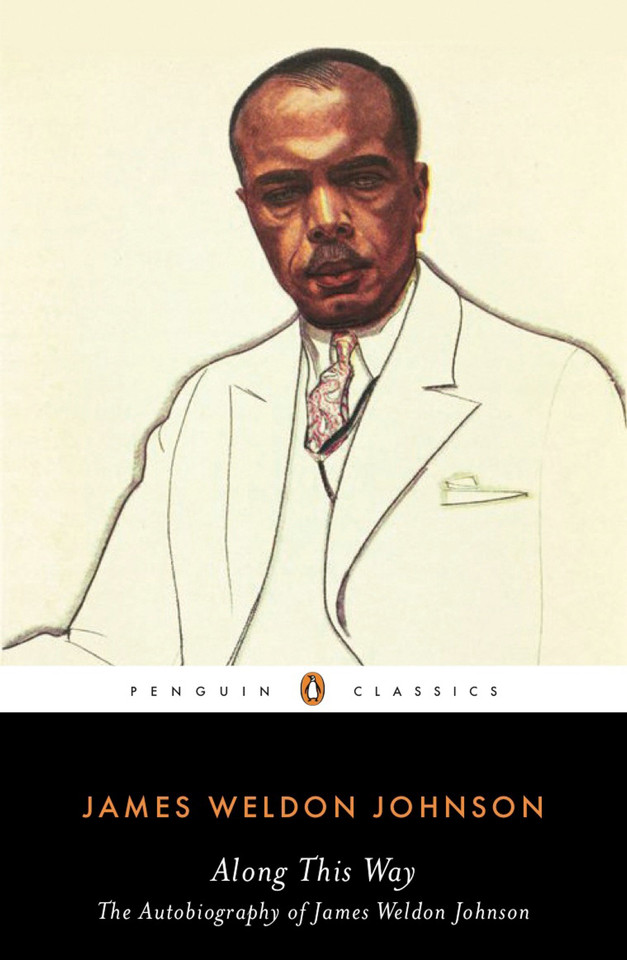 Along This Way: The Autobiography of James Weldon Johnson book cover by James Weldon Johnson