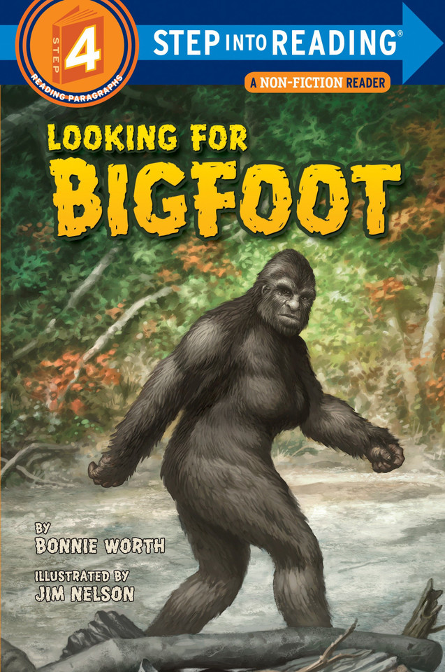 Looking for Bigfoot (Step into Reading, Step 4) book cover by Bonnie Worth
