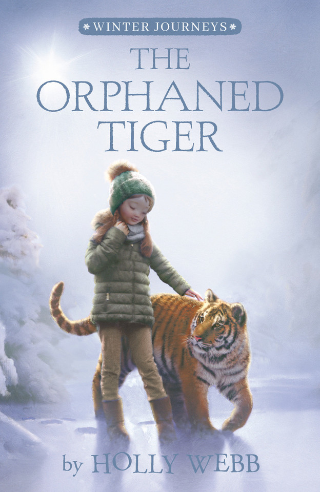 The Orphaned Tiger (Winter Journeys) book cover by Holly Webb