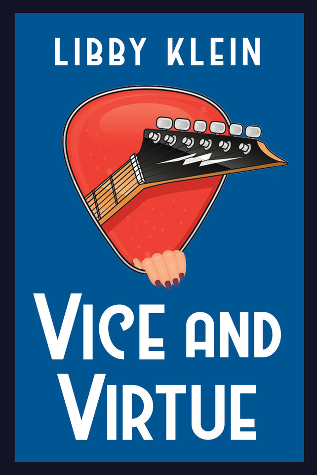 Vice and Virtue (A Layla Virtue Mystery) book cover by Libby Klein
