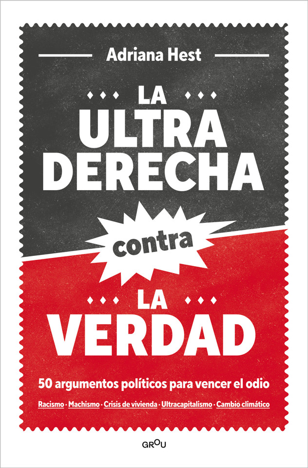 La ultraderecha contra la verdad / The Far Right Against the Truth book cover by ADRIANA HEST
