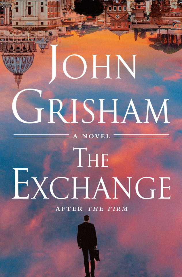 The Exchange: After The Firm (The Firm Series) book cover by John Grisham