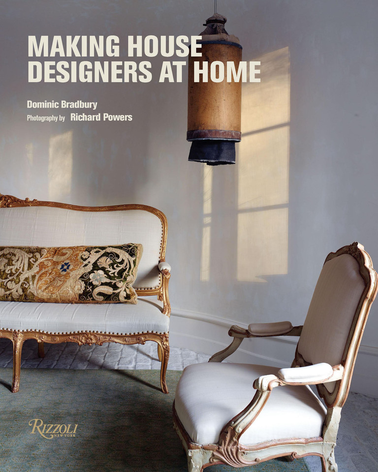 Making House: Designers at Home book cover by Dominic Bradbury