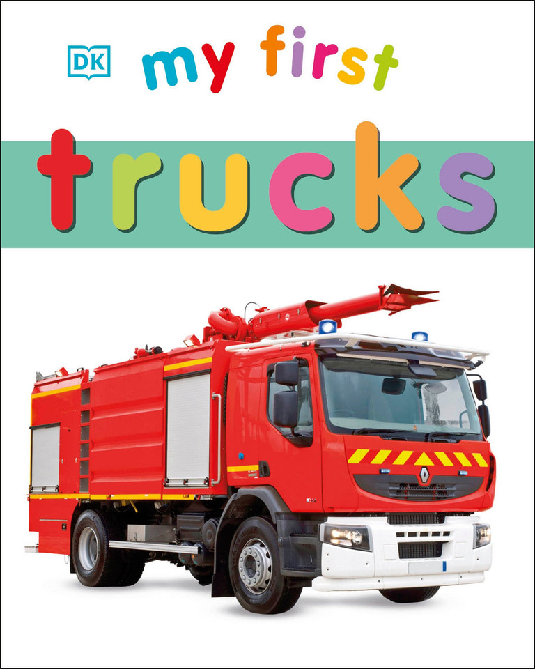 My First Trucks (My First Board Books) book cover by DK