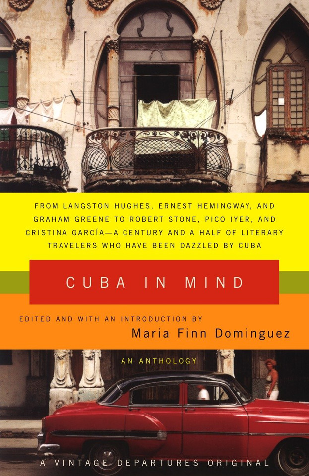 Cuba in Mind: An Anthology (Vintage Departures) book cover by 