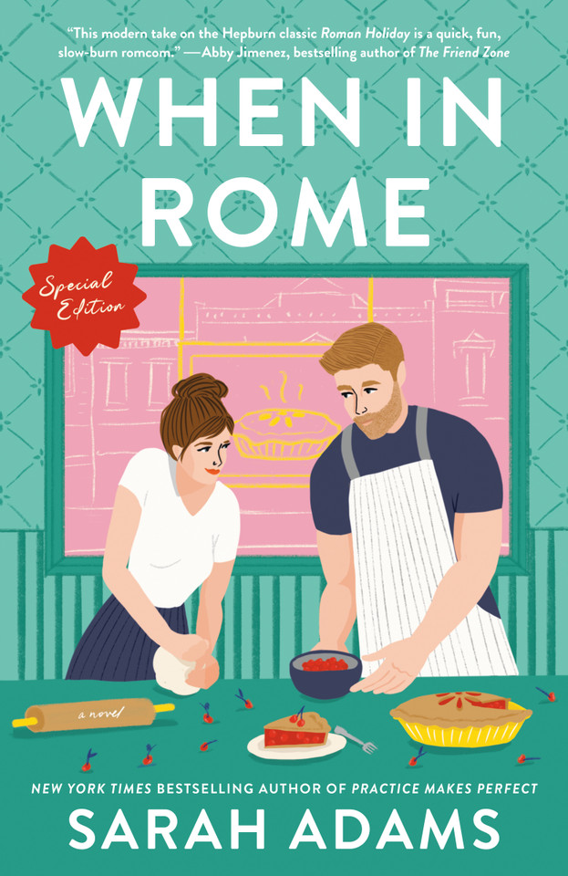When in Rome: Special Edition: A Novel (Rome, Kentucky) book cover by Sarah Adams