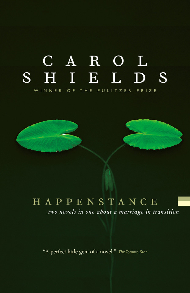 Happenstance: The Wife's Story book cover by Carol Shields