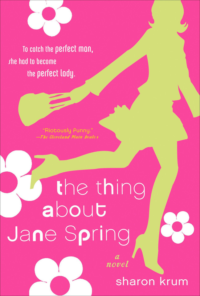 The Thing about Jane Spring book cover by Sharon Krum