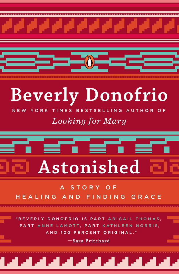 Astonished: A Story of Healing and Finding Grace book cover by Beverly Donofrio