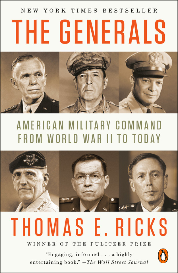 The Generals: American Military Command from World War II to Today book cover by Thomas E. Ricks