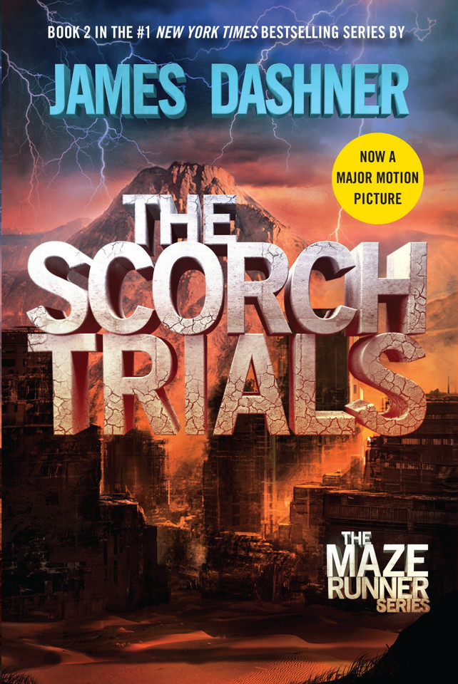 The Scorch Trials: Book Two of the Maze Runner Series (The Maze Runner Series) book cover by James Dashner