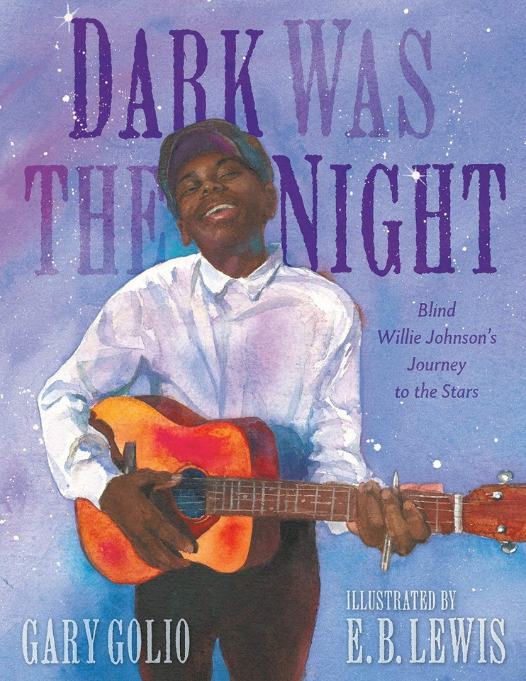 Dark Was the Night: Blind Willie Johnson's Journey to the Stars Cover