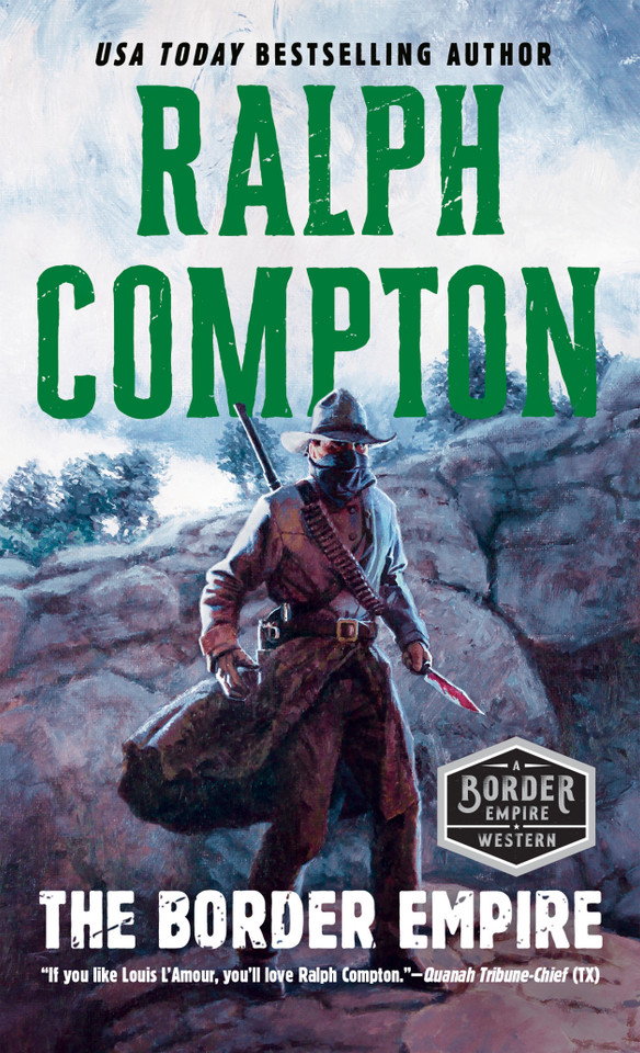 The Border Empire (A Border Empire Western) book cover by Ralph Compton