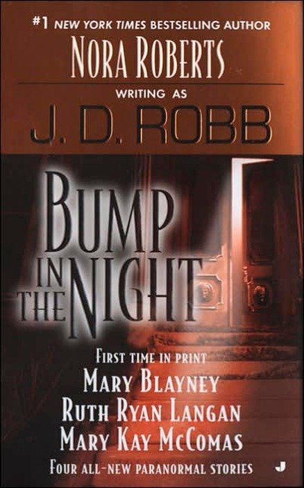 Bump in the Night book cover by J. D. Robb, Mary Blayney, Ruth Ryan Langan, Mary Kay McComas
