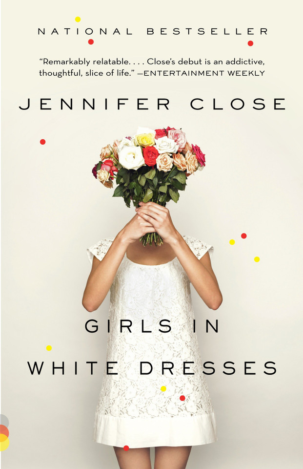 Girls in White Dresses (Vintage Contemporaries) book cover by Jennifer Close