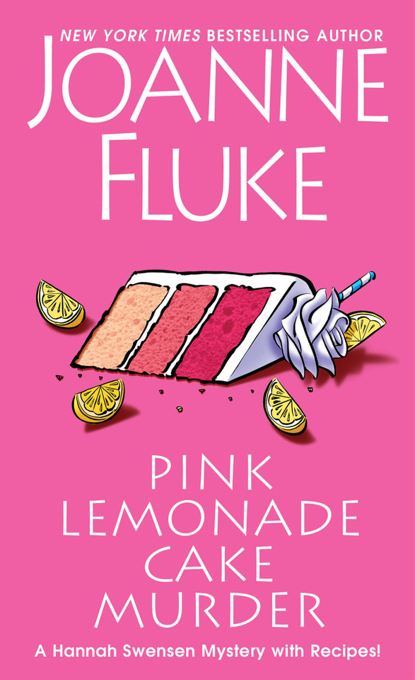 Pink Lemonade Cake Murder: A Delightful & Irresistible Culinary Cozy Mystery with Recipes (A Hannah Swensen Mystery) book cover by Joanne Fluke