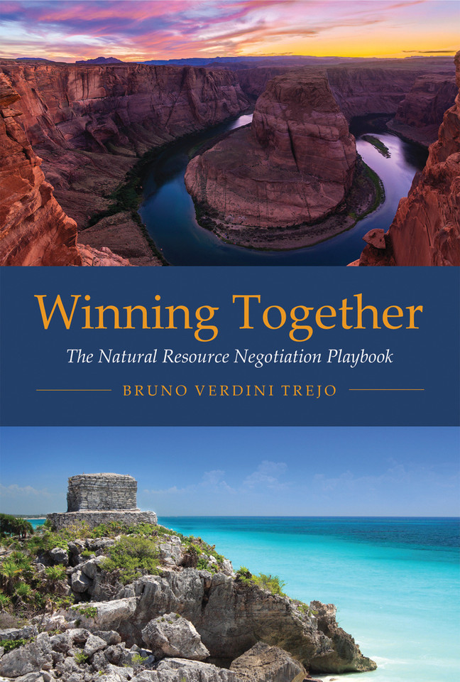 Winning Together: The Natural Resource Negotiation Playbook book cover by Bruno Verdini Trejo