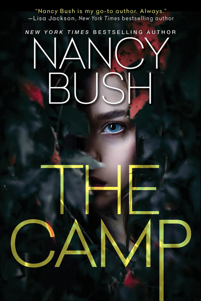 The Camp: A Thrilling Novel of Suspense with a Shocking Twist book cover by Nancy Bush