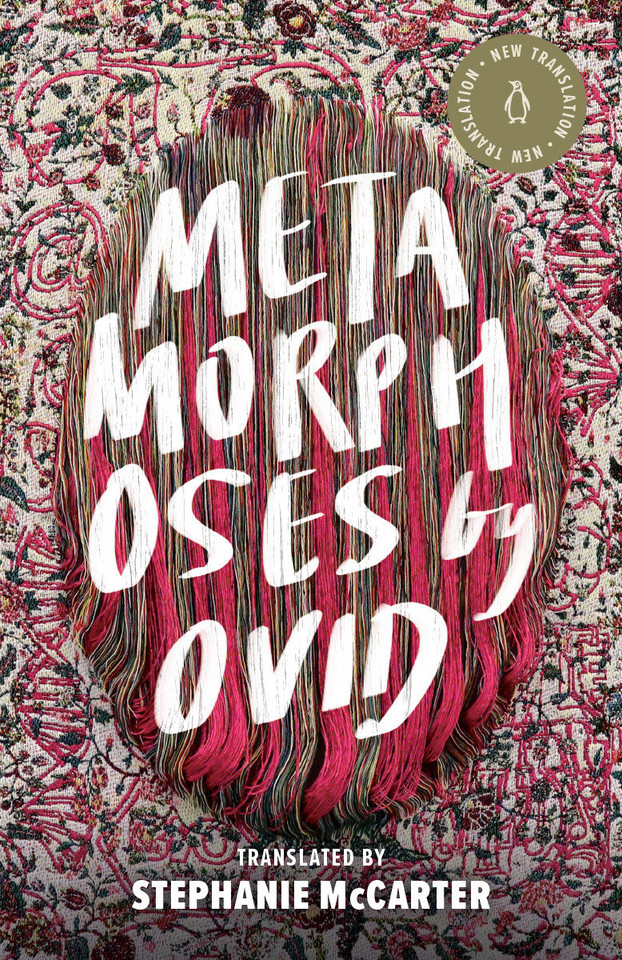 Metamorphoses (A Penguin Classics Hardcover) book cover by Ovid