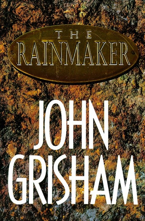 The Rainmaker: A Novel book cover by John Grisham