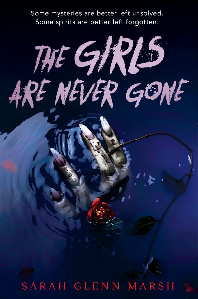 The Girls Are Never Gone book cover by Sarah Glenn Marsh