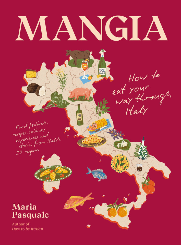 Mangia: How to Eat Your Way through Italy book cover by Maria Pasquale