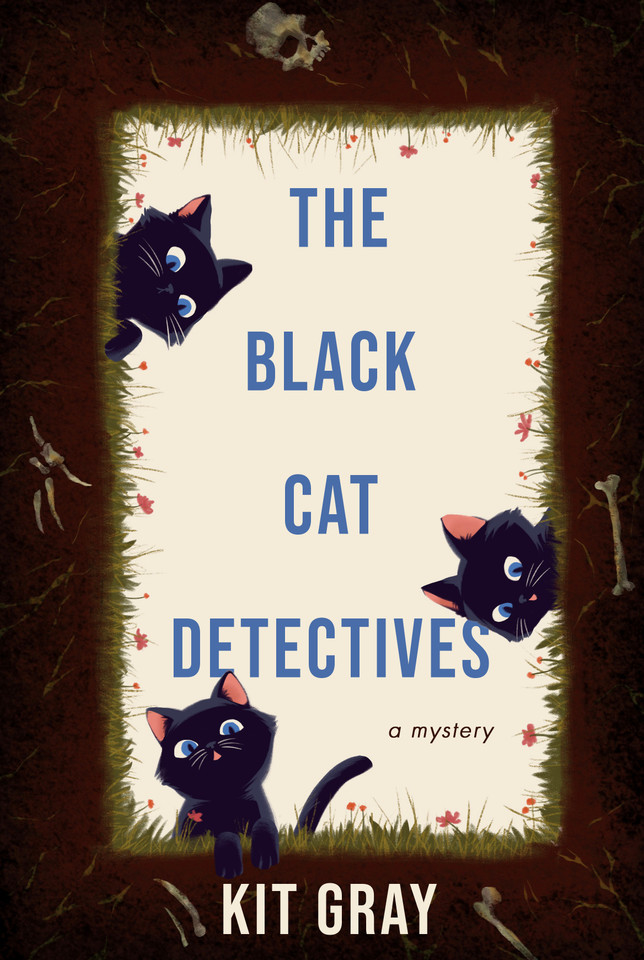 The Black Cat Detectives: A Mystery book cover by Kit Gray