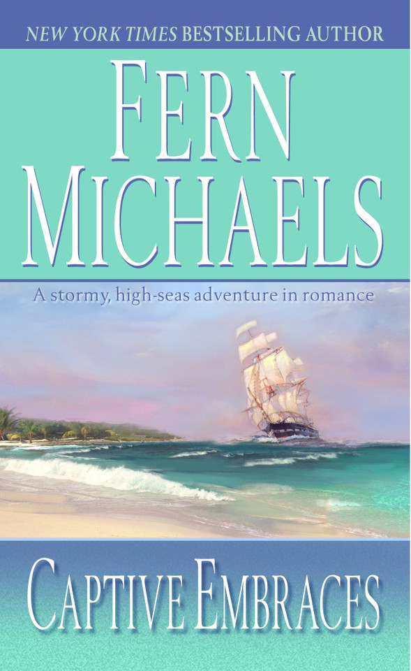 Captive Embraces: A Novel book cover by Fern Michaels