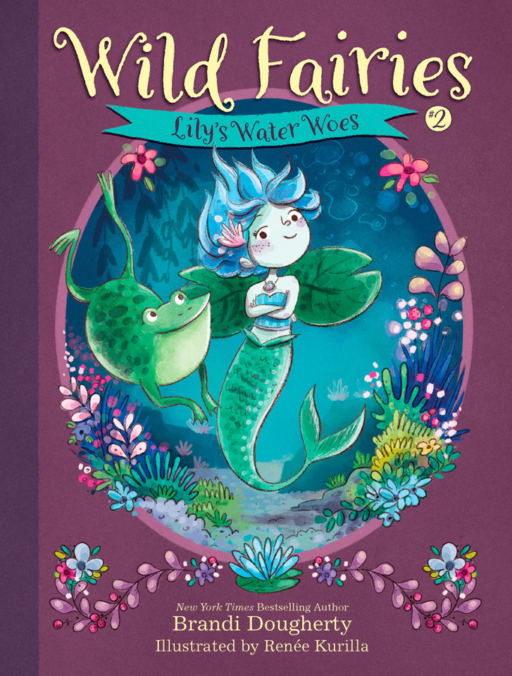 Wild Fairies #2: Lily's Water Woes (Wild Fairies) book cover by Brandi Dougherty