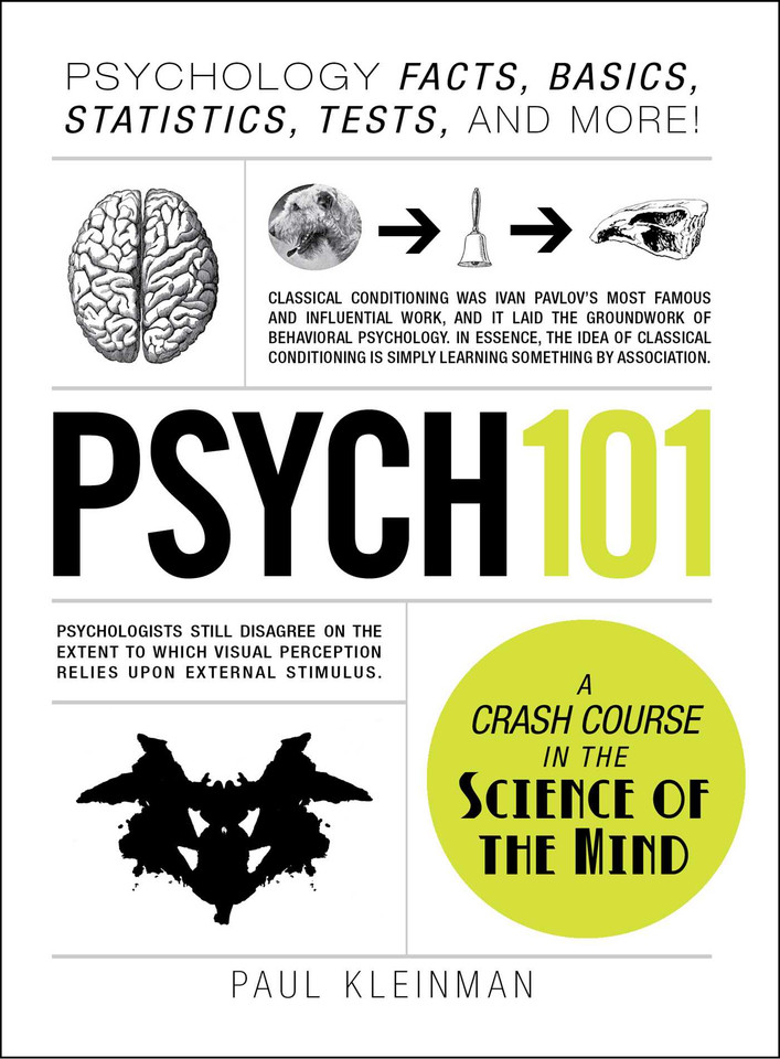 Psych 101: Psychology Facts, Basics, Statistics, Tests, and More! (Adams 101 Series) book cover by Paul Kleinman