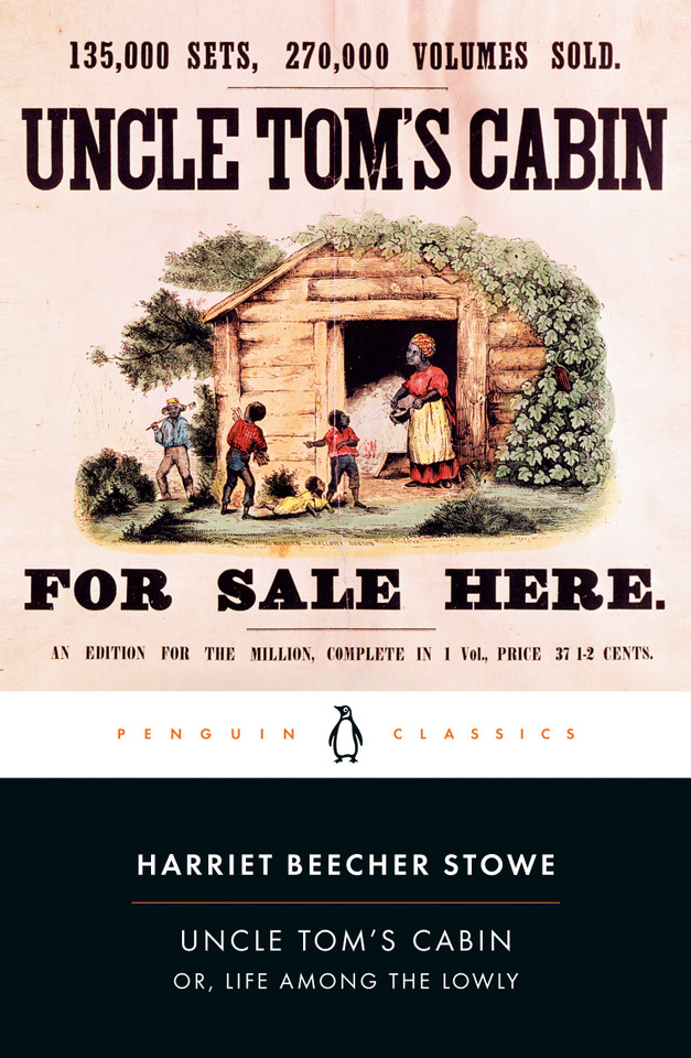 Uncle Tom's Cabin: Or, Life Among the Lowly book cover by Harriet Beecher Stowe