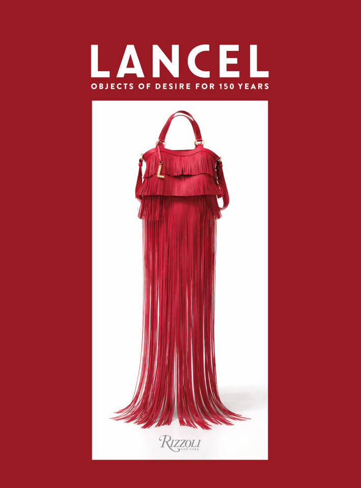 Lancel: Objects of Desire for 150 Years book cover by 