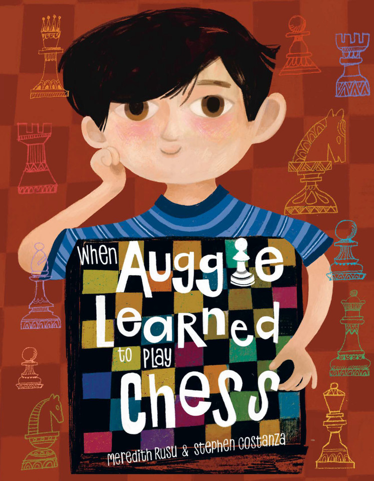When Auggie Learned to Play Chess book cover by Meredith Rusu
